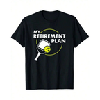 Retirement Plan Pickleball Tee