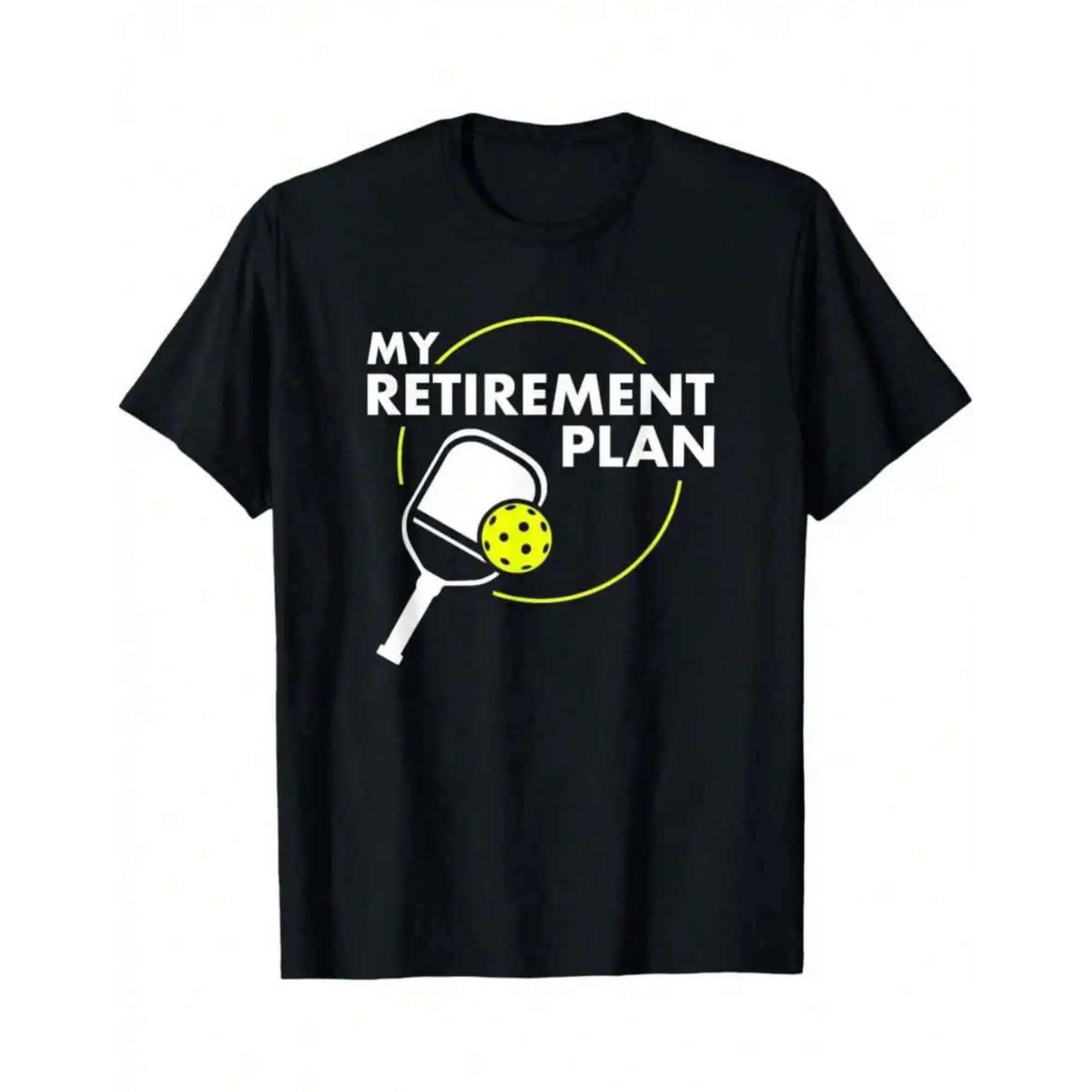 Retirement Plan Pickleball Tee