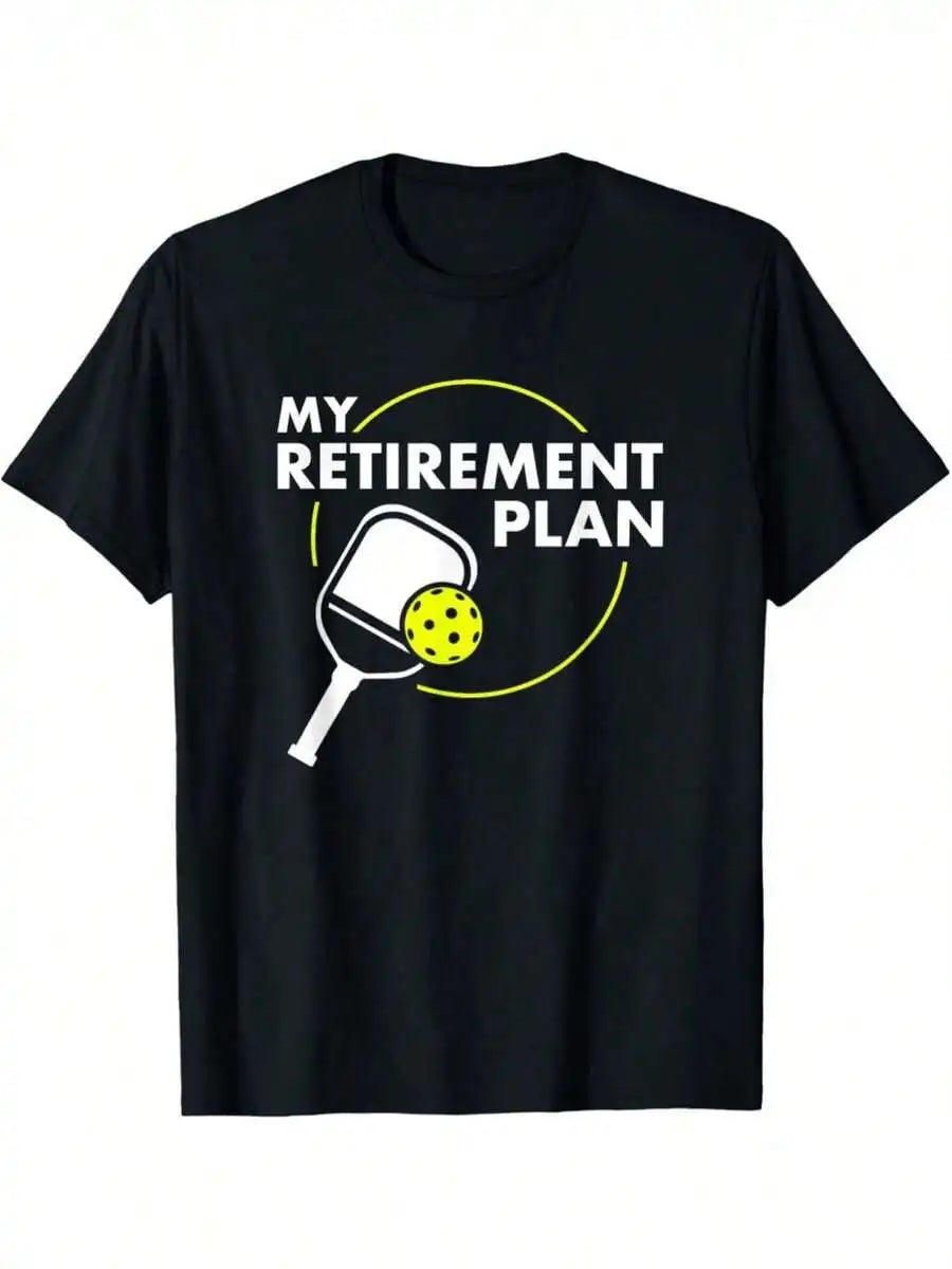 Retirement Plan Pickleball Tee